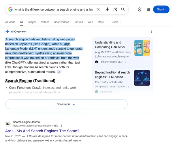 screenshot of google search results for the query: what is the difference between a search engine and a llm. it has an AI summary on top