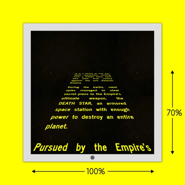 A figure showing the amount of space the text takes up. It should occupy 100% of the screen width and 70% of the screen height.