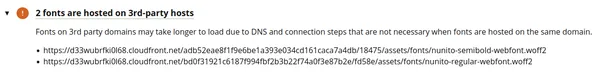 Opportunities & Experiments item: 2 fonts are hosted on 3rd-party hosts. It shows the 2 URLs which are