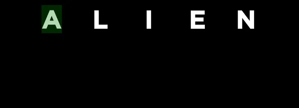 Initial design of title with word 'Alien'. There is a slightly transparent green box over the letter A.