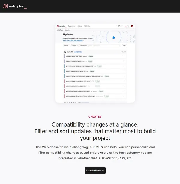a screenshot of one of the benefits of MDN plus subscription. It has the title: Compatibility changes at a glance. Filter and sort updates that matter most to build your project 