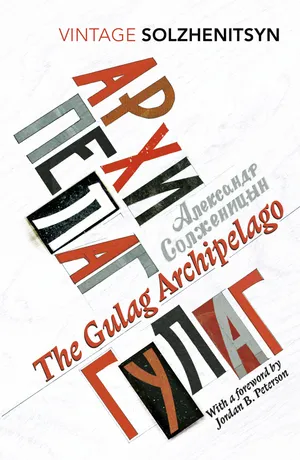 cover of the book: The Gulag Archipelago, 1918-1956: An Experiment in Literary Investigation