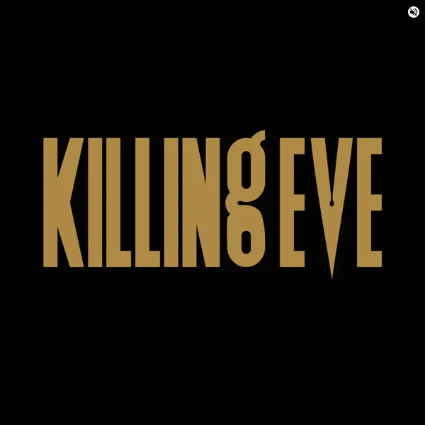 The text 'Killing Eve' is in the center. The text is tall and has an interesting gothic typeface. The letter K has a silhoutte of blood dripping down it.
