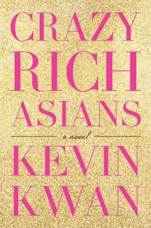 cover of the book: Crazy Rich Asians
