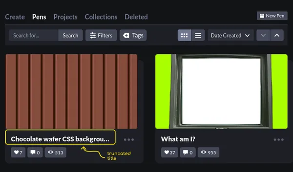 The Codepen UI lists pens as cards. the title of the first card is truncated with an ellipsis.